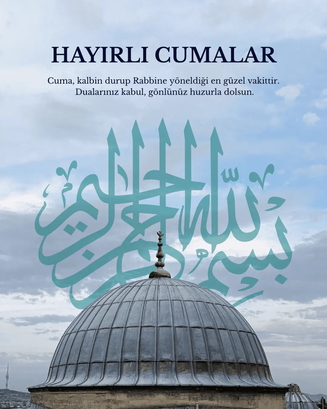 Güzel Resimli Cuma Mesajları 3