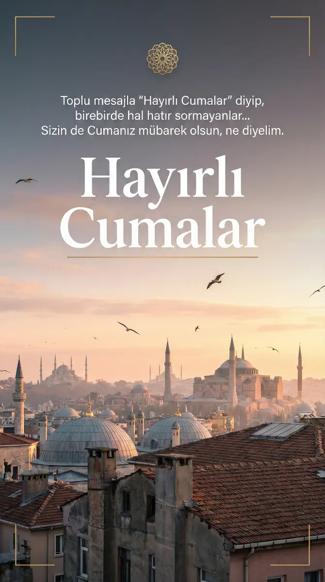 Kinayeli Cuma Mesajları 3